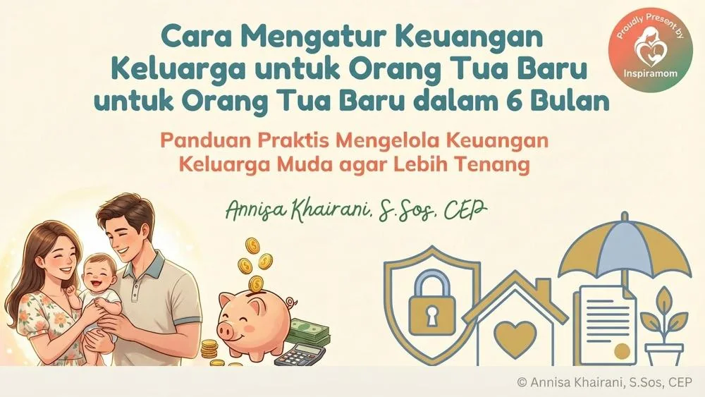 Cara Mengatur Keuangan Keluarga untuk Orang Tua Baru